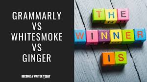 Grammarly Vs Whitesmoke Vs Ginger What S The Best Grammar Checker In 2020 Youtube