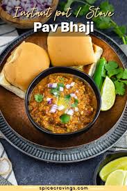 Tasty and leaves you asking for . Pav Bhaji Instant Pot Stove Recipe Spice Cravings