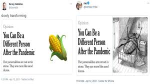 If any of you watched dr. 15 Different Person After The Pandemic Tweets To Explain Twitter S Latest Meme Trend
