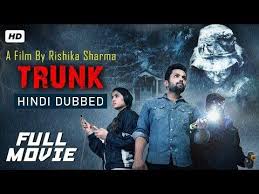 Trunk Full Kannada Movie Dubbed In Hindi In 2020 Kannada Movies South Film Hindi Movies