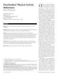 Preschoolers should be encouraged to develop competence in fundamental motor skills that will serve as the building blocks for future motor skillfulness and physical activity. from the experts: Pdf Preschoolers Physical Activity Behaviours Parents Perspectives