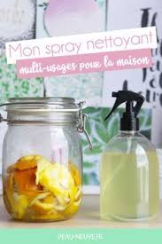 Mon Spray Nettoyant Multi Usages Maison En 2020 Nettoyants Naturels Nettoyant Multi Usage Produits De Nettoyage Naturels