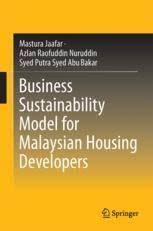 Our products and srevices are not only easily accessible from all branch of mega bank but they are highly affordable and budget friendly too. Business Sustainability Model For Malaysian Housing Developers Springerprofessional De