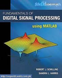 Principles, algorithms, and applications january 1996. Pdf Download Fundamentals Of Digital Signal Processing Using Matlab Schilling 2nd Edition