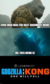 #godzilla #kong #king kong #godzilla vs kong #gvk #gvk spoilers #godzilla vs kong spoilers #mechagodzilla #godzilla memes #memes #godzilla shitpost #shitpost #my meme. Godzilla Vs Kong Imgflip