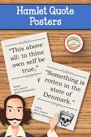 Hamlet Quotes Posters Quote Posters Hamlet Quotes Elementary Learning
