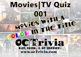 You find out what is on tv guide by scrolling through the listings on your television or even by checking out websites, newspapers and magazines. Movies Tv Trivia Quiz 001 Which Color Is In The Movie Title Octrivia Com