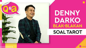Sang sahabat denny darko pun ikut berduka. Denny Darko Blak Blakan Soal Tarot Youtube