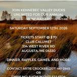 Ducks Unlimited: Kennebec Valley Annual Dinner