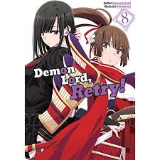 Amazon.com: Demon Lord, Retry! Volume 1 eBook : Kanzaki, Kurone, Iino,  Makoto, Seacord, Adam: Kindle Store