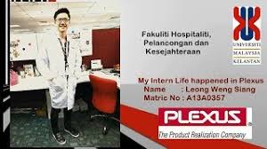 Is a company registered in malaysia. Alson S Intern Life In Plexus Sah Fhpk Youtube