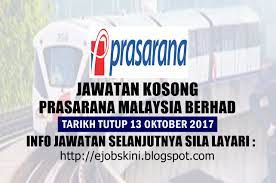 Jawatan terbaru 2017 di malaysia. Jawatan Kosong Prasarana Malaysia Berhad 13 Oktober 2017