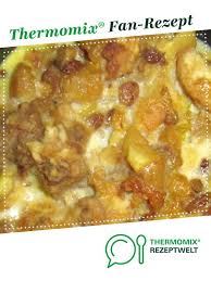 Brotpudding Brotauflauf Prima Resteverwertung Rezept Brotpudding Brotauflauf Brotpudding Rezept