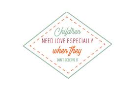 Download Children Need Love Especially When They Don T Deserve It Quote Svg Cut Graphic By Thelucky Creative Fabrica PSD Mockup Templates