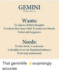 Nov 26, 2020 · aries is a perfect example of a gemini soulmate because they are loving, wacky, and funny. Today Horoscopes Gemini Memes Gemini Gemini Memes Funny