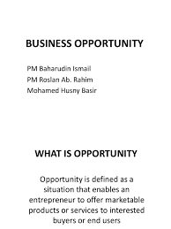 Tubuh yang sehat, adalah rezeki. Ent300 Module 04 Business Opportunity Entrepreneurship Business