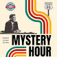 The Mystery Hour – Mother Road Edition