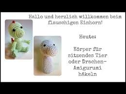 Mit buchtipp und anleitung zum tiere häkeln! Diy Korper Fur Sitzendes Drachen Oder Tier Amigurumi Hakeln Youtube Youtube Hakeln Hakeln Anleitung Drachen Hakeln