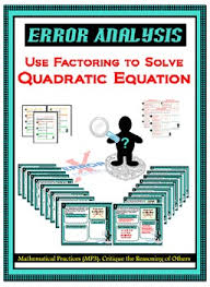 Error Analysis Solving Quadratic Equation By Factoring Quadratics Error Analysis Solving Quadratic Equations