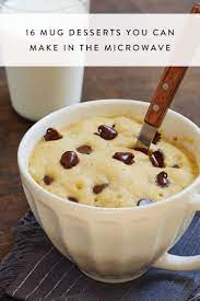 30 Mug Desserts You Can Make In Minutes Mug Recipes Mug Cookie Recipes Desserts