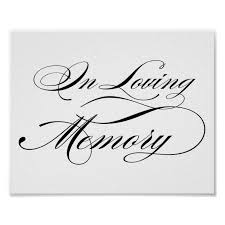Get 614 in loving memory graphics, designs & templates on graphicriver. Black Elegant Calligraphy Script In Loving Memory Poster Zazzle Com In 2021 In Loving Memory Tattoos Hand Lettering Alphabet Fancy Writing