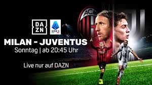 Wo läuft AC Milan vs. Juventus Turin heute live im TV und LIVE-STREAM?