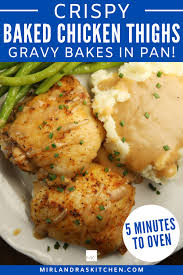 Crispy Baked Chicken Thighs In Gravy Mirlandra S Kitchen Recipe In 2020 Baked Chicken Thighs Crispy Baked Chicken Thighs Oven Baked Chicken Thighs