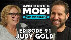 And Here's Modi-Episode 91 (Judy Gold)