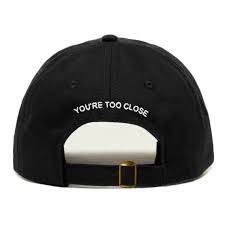 You Re Too Close Baseball Hat Embroidered Dad Cap Anti Etsy In 2020 Baseball Hats Dad Caps Hats