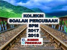 Estv hot tips spm 2020 bahasa melayu ramalan bahagian tatabahasa by dato eswaran. Koleksi Percubaan Spm 2017 Dan 2018 Dan Sumber Lockscreen