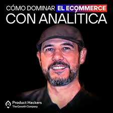 Growth: el podcast de Product Hackers 🚀