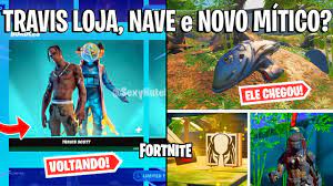 Fortnite Travis Scott Loja Novo Mitico Nave E Skins Voltando Youtube