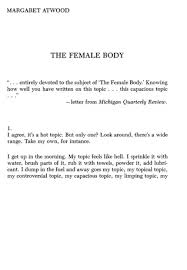 Here's a quiz to see if they've been studying enough to know the way! The Female Body By Margaret Atwood