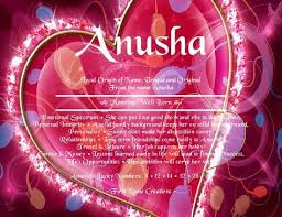 Anusha Name Meaning First Name Creations Names With Meaning Meant To Be Names