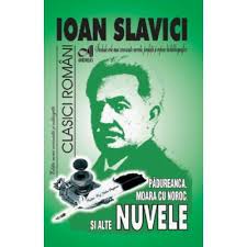Moara cu noroc de ioan slavici carti audio episodul 1. Padureanca Moara Cu Noroc Si Alte Nuvele Ioan Slavici