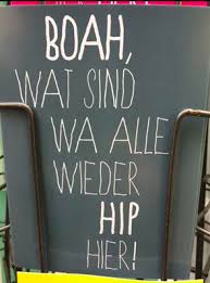 Hip Hippiger Hipster Cool Quotes Hipster Spruche Tolle Worte Spruche Zitate