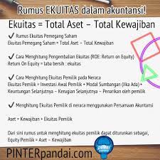 Check spelling or type a new query. Pinter Pandai Rumus Ekuitas Dalam Akuntansi Ekuitas Total Aset Total Kewajiban Https Www Pinterpandai Com Rumus Ekuitas Akuntansi Equity Soal Jawaban Rumus Ekuitas Pemegang Saham Ekuitas Pemegang Saham Total Aset Total Kewajiban
