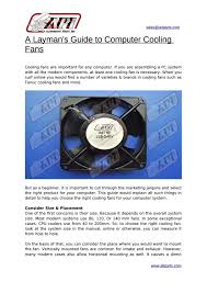 After cleaning the fan, use a vacuum cleaner to remove debris from other computer accessories such as. A Layman S Guide To Computer Cooling Fans By Alternative Parts Inc Issuu