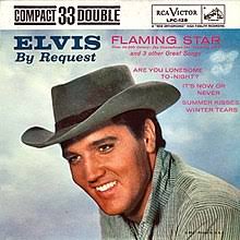 Vernon elvis presley, son elvis presley and gladys love presley nee smith. Elvis By Request Flaming Star And 3 Other Great Songs Wikipedia