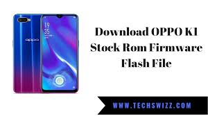 Download Oppo K1 Stock Rom Firmware Flash File Firmware Rom Flash