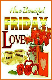 Thank god it is friday! 957 Friday Good Morning Images Cards Photos Wishes