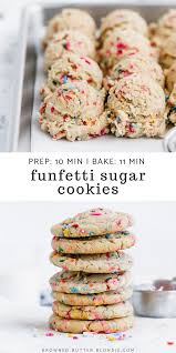 Easy Funfetti Sugar Cookies Browned Butter Blondie Recipe Easy Cookie Recipes Baking Chewy Sugar Cookies