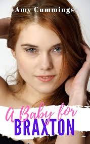 A Baby for Braxton: A Sweet, InstaLove, Age Play Romance (West Coast  Darlings Book 5) See more