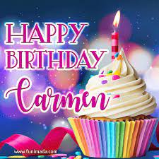 Special happy birthday wishes for carmen cake images, greeting cards, messages, quotes, sms, status, stories, shayari. Happy Birthday Carmen Gifs Download Original Images On Funimada Com