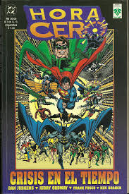 Hora Cero Saga Crisis En El Tiempo Bobobo Bo Bo Bobo Bo Bobo Arte De Comic Popular