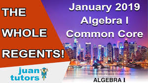 Individuals now are accustomed to using the internet in gadgets to view video and image information for inspiration, and according to the title of this post i will talk about. January 2019 Algebra I Regents The Whole Test Ny Common Core Part 1 2 3 And 4 Youtube