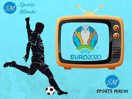 This opens in a new window. Uefa Euro 2020 Broadcasters Tv Channels Listing Sports Mirchi