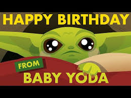 Happy Birthday From Baby Yoda Youtube