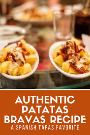 Best Patatas Bravas Recipe Easy Spanish Fried Potatoes With Spicy Sauce Recipe In 2020 Patatas Bravas Recipe Easy Patatas Bravas Recipe Tapas Dinner
