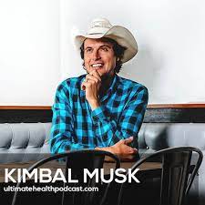 340 Kimbal Musk From Tech To Chef Making Real Food Accessible Indoor Farming Real Food Recipes Indoor Farming Health Podcast